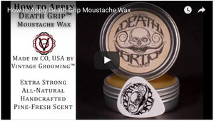How to Apply Death Grip™ Moustache Wax Video Tutorial